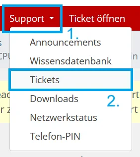 Öffnen Sie das Tickets Menü um Ihre Tickets einzusehen